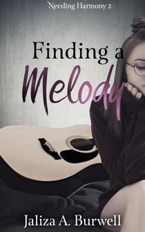 Finding a Melody - Needing Harmony, #2
