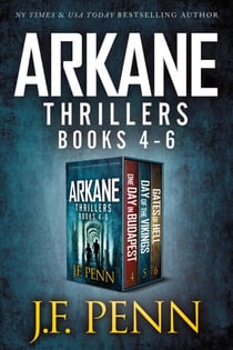 ARKANE Thriller Boxset 2: One Day in Budapest, Day of the Vikings, Gates of Hell - ARKANE Thriller Boxset, #2