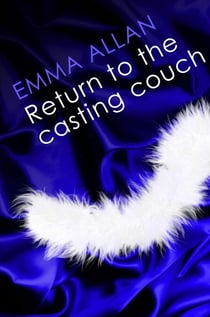 Return to the Casting Couch - Number 2 in series