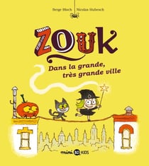 Zouk, Tome 21 - Dans la grande, très grande ville