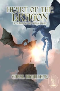 Heart of the Dragon - Chaos and Order, #6