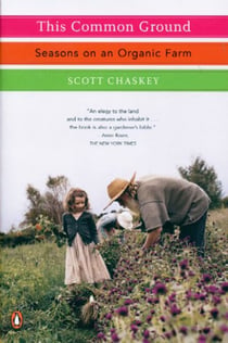 This Common Ground - Seasons on an Organic Farm