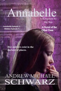 Annabelle: A Kingdom by the Sea - The Hidden, #9