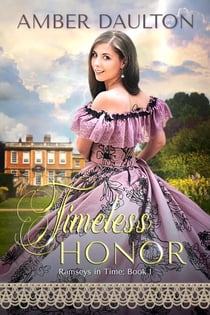 Timeless Honor - Ramseys in Time, #1