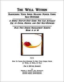 The Well Within -- Self-Hypnosis for Stress Management