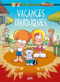 Une grande aventure des P'tits Diables T01 - Vacances diaboliques