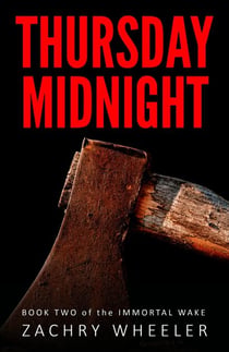Thursday Midnight - Immortal Wake, #2