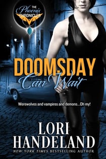Doomsday Can Wait - The Phoenix Chronicles, #2
