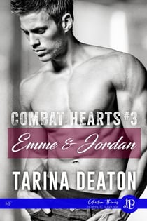 Emme & Jordan - Combat Hearts #3