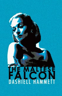 The Maltese Falcon - Featuring the iconic detective Sam Spade, now on TV as Monsieur Spade