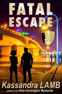 Fatal Escape, A C.o.P. on the Scene Mystery - A C.o.P. on the Scene Mystery, #2