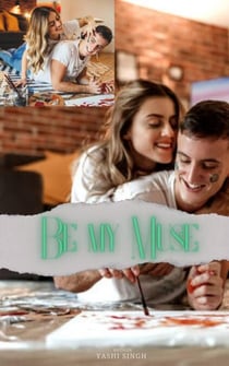 Be My Muse