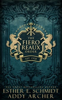 The Fiero Reaux Order