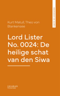 Lord Lister No. 0024: De heilige schat van den Siwa