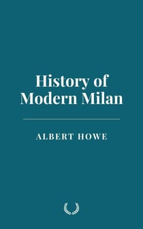 History of Modern Milan