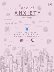 Age of Anxiety: How to Cope - How to Cope