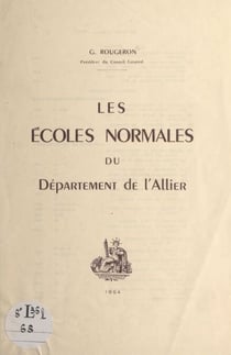 Les Écoles normales du département de l'Allier