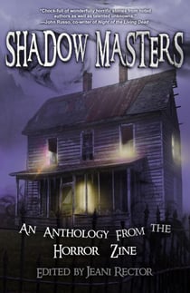 Shadow Masters - An Anthology from The Horror Zine, #2