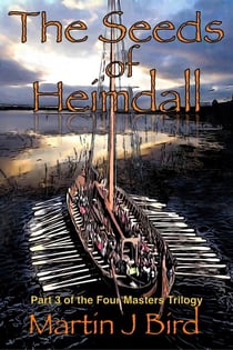 The Seeds of Heimdall - The Four Masters Series