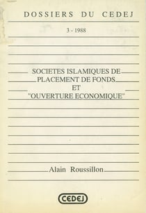 Sociétés islamiques de placement de fonds et "ouverture économique"