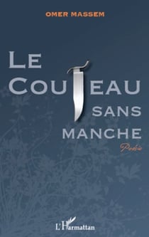 Le couteau sans manche - Poésie