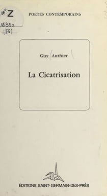 La cicatrisation