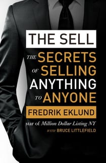 The Sell - The secrets of selling anything to anyone