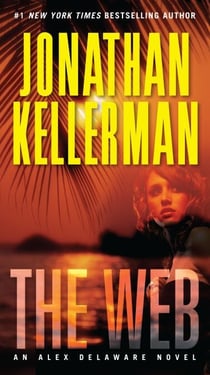 The Web - An Alex Delaware Novel