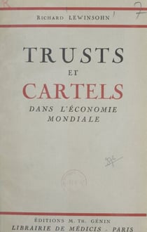 Trusts et cartels dans l'économie mondiale