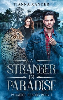 A Stranger in Paradise - Paradise Reborn