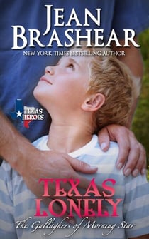 Texas Lonely - The Gallaghers of Morning Star, #2