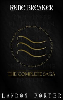 Rune Breaker: The Complete Saga - Rune Breaker