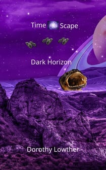 Dark Horizon - TimeScape, #3