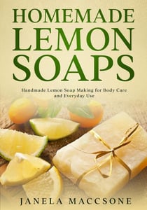 Homemade Lemon Soaps, Handmade Lemon Soap Making for Body Care and Everyday Use - Homemade Lemon Soaps, #2