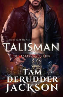 Talisman - The Talisman Series, #1