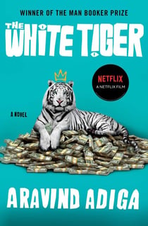 The White Tiger - A Novel