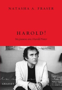 Harold ! - Ma jeunesse avec Harold Pinter