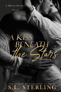 A Kiss Beneath the Stars - The Malone Brothers, #1