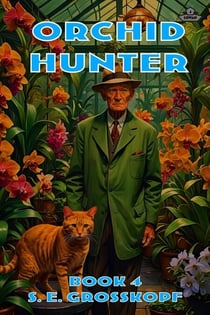 Orchid Hunter - Lowan, #4