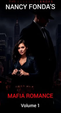 Nancy Fonda's Mafia Romance - Volume 1