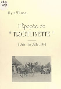 Le rapatriement des élèves de la Joliverie après le Débarquement : 8 juin-1er juillet 1944 - Ou 6600 kilomètres en Trottinette