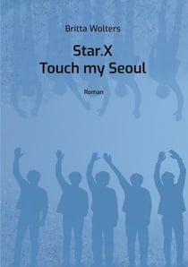 Star.X - Touch my Seoul - Roman