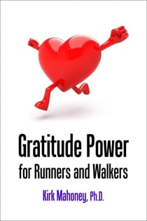 Gratitude Power for Runners and Walkers - Racing Veteran, #1