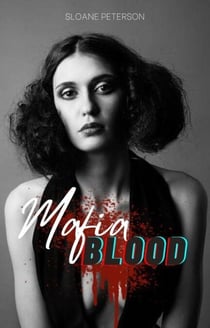 Mafia Blood - The Mansolillo's Vengeance Mafia Series