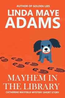 Mayhem in the Library - Catherine Mayfield Mysteries