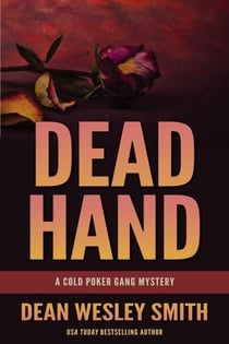 Dead Hand: A Cold Poker Gang Mystery - Cold Poker Gang, #5