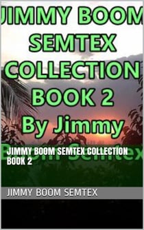 Jimmy Boom Semtex Collection Book 2