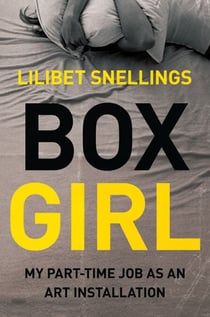 Box Girl - My Part Time Job as an Art Installation