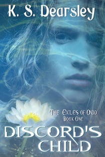 Discord's Child - The Exiles of Ondd, #1