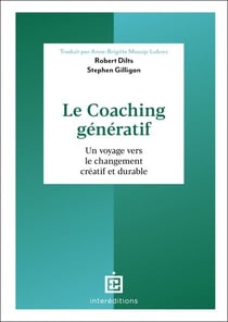 Le Coaching génératif - Un voyage vers le changement créatif et durable